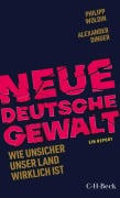 Cover-Bild zum Titel 'Neue Deutsche Gewalt' von 'Philipp Woldin, Alexander Dinger'
