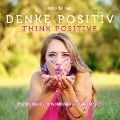 Denke Positiv - Nora Del Mar