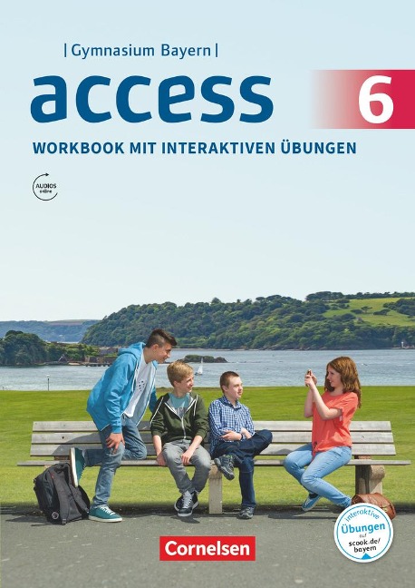 Access - Bayern 6. Jahrgangsstufe - Workbook mit interaktiven Übungen auf scook.de - Jennifer Seidl, Eleanor Toal