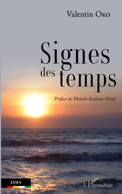 Signes des temps - Valentin Oko