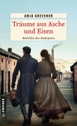 Cover-Bild zum Titel 'Träume aus Asche und Eisen' von 'Anja Grevener'