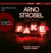 Cover-Bild zum Titel 'Fake - Wer soll dir jetzt noch glauben?' von 'Arno Strobel'