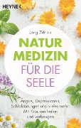 Cover-Bild zum Titel 'Naturmedizin für die Seele' von 'Jörg Zittlau'