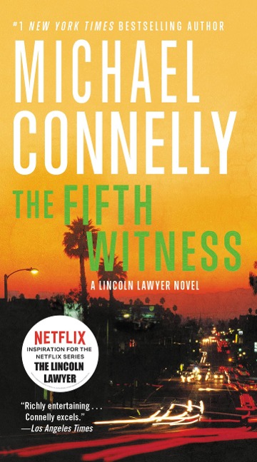 The Fifth Witness - Michael Connelly