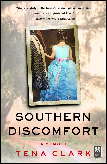 Southern Discomfort - Tena Clark