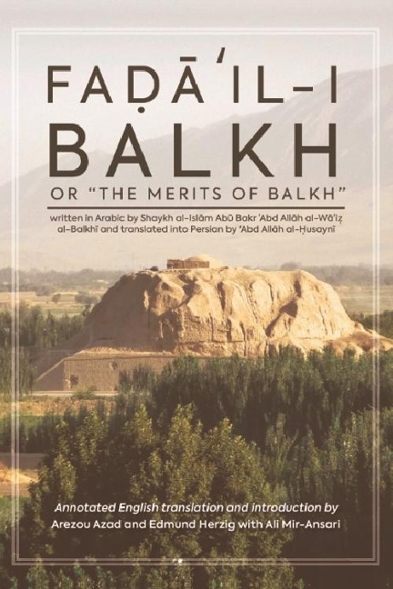 Fada?il-i Balkh (The Merits of Balkh) - 