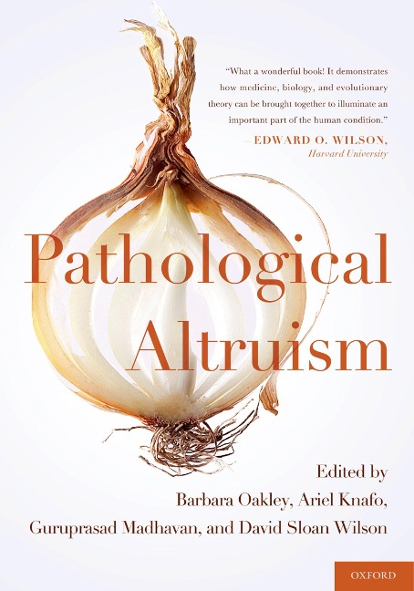 Pathological Altruism - 