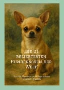 Cover-Bild zum Titel '"Die 21 beliebtesten Hunderassen der Welt -' von 'Dave Red'