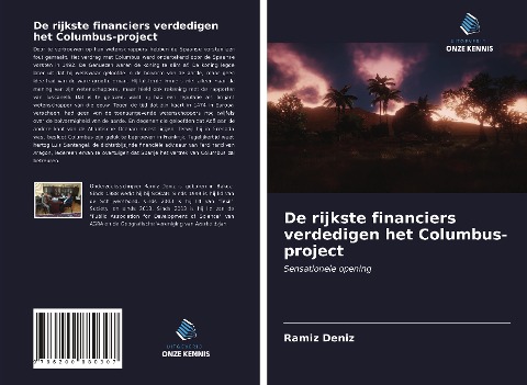De rijkste financiers verdedigen het Columbus-project - Ramíz Deníz