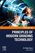 Cover-Bild zum Titel 'Principles of Modern Grinding Technology' von 'W Brian Rowe, Xun Chen'