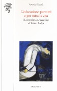 Cover-Bild zum Titel 'L' educazione per tutti e per tutta la vita. Il contributo pedagogico di Ettore Gelpi' von 'Veronica Riccardi'