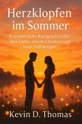 Cover-Bild zum Titel 'Herzklopfen im Sommer' von 'Kevin D. Thomas'