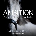 Ambition - Natalie Keller Reinert