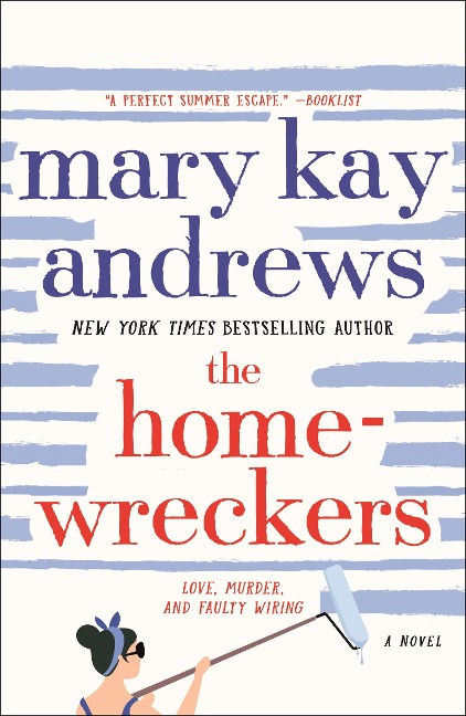 The Homewreckers - Mary Kay Andrews