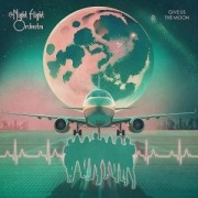 Cover-Bild zum Titel 'Give Us The Moon' von 'The Night Flight Orchestra'