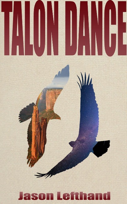 Talon Dance - Jason Lefthand