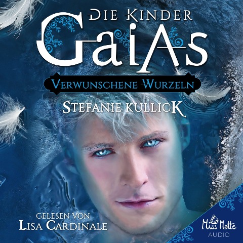 Die Kinder Gaias - Stefanie Kullick