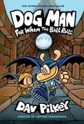 Cover-Bild zum Titel 'Dog Man 07: For Whom the Ball Rolls' von 'Dav Pilkey'
