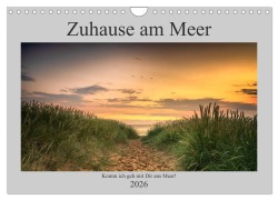 Cover-Bild zum Titel 'Zuhause am Meer (Wandkalender 2026 DIN A4 quer), CALVENDO Monatskalender' von 'Christiane Heggemann - Eyecatcher-Fotografie'