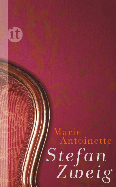 Marie Antoinette - Stefan Zweig