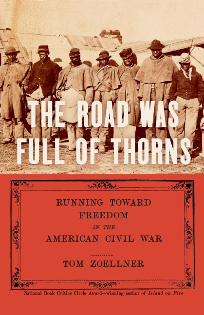 The Road Was Full of Thorns - Tom Zoellner