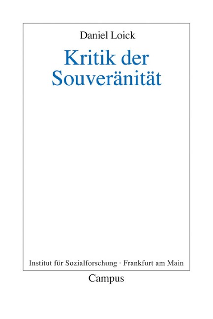 Kritik der Souveränität - Daniel Loick
