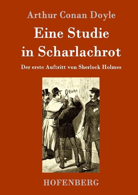 Eine Studie in Scharlachrot - Arthur Conan Doyle