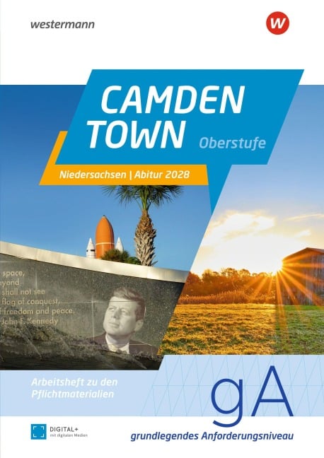 Camden Town Oberstufe. Arbeitsheft Abitur Niedersachsen 2028 für Schülerinnen und Schüler Grundlegendes Anforderungsniveau - 