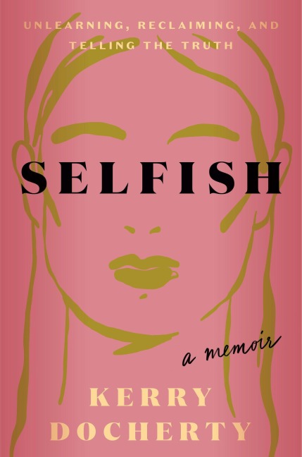 Selfish - Kerry Docherty