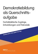 Cover-Bild zum Titel 'Demokratiebildung als Querschnittsaufgabe' von ''