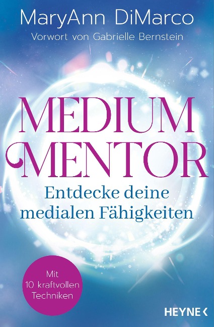 Medium Mentor - Entdecke deine medialen Fähigkeiten - Maryann Dimarco