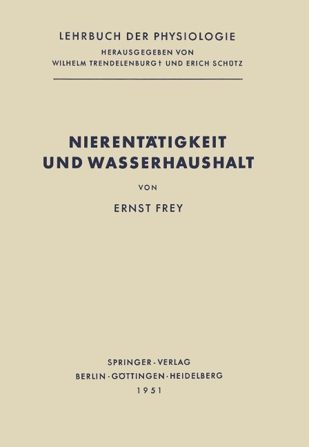 Nierentätigkeit und Wasserhaushalt - Ernst Frey