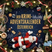 Cover-Bild zum Titel 'Der Krimi-Adventskalender Österreich' von 'Emma Zimmermann'