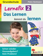Cover-Bild zum Titel 'Lernefix / Band 2: Das Lernen kannst du lernen' von 'Petra Hartmann'