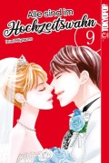 Cover-Bild zum Titel 'Alle sind im Hochzeitswahn 09' von 'Izumi Miyazono'