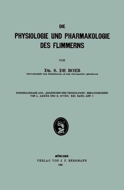 Die Physiologie und Pharmakologie des Flimmerns - S. De Boer