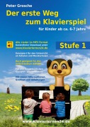 Cover-Bild zum Titel 'Der erste Weg zum Klavierspiel (Stufe 1)' von 'Peter Grosche'