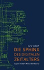  Die Sphinx des digitalen Zeitalters