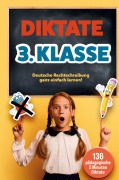 Cover-Bild zum Titel 'Das gezielte Rechtschreibtraining für zu Hause! Diktate 3. Klasse - 136 Übungsdiktate für Spaß und Lernen garantiert!' von 'S&L Inspirations Lounge'