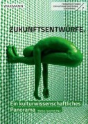 Cover-Bild zum Titel 'Zukunftsentwürfe' von ''