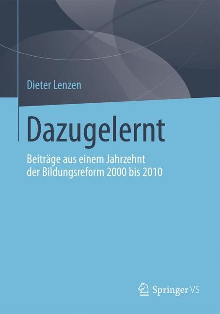 Dazugelernt - Dieter Lenzen