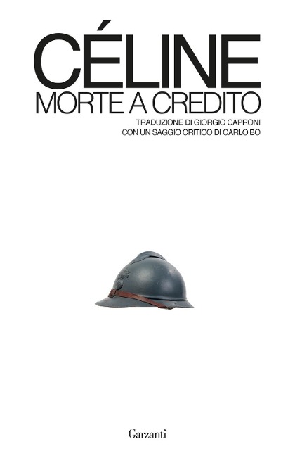 Morte a credito - Louis-Ferdinand Céline