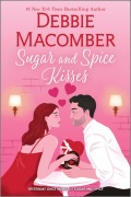 Cover-Bild zum Titel 'Sugar and Spice Kisses' von 'Debbie Macomber'