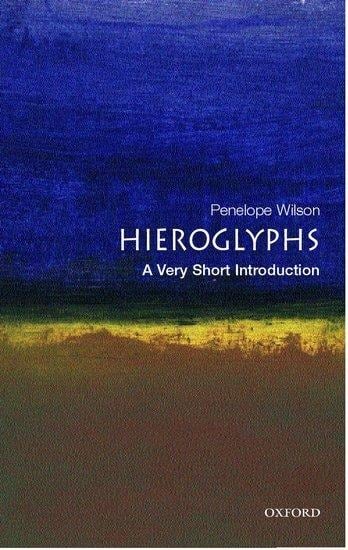 Hieroglyphs - Penelope Wilson