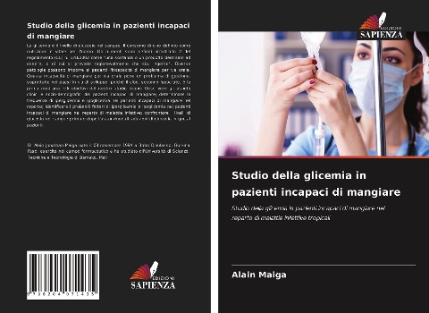 Studio della glicemia in pazienti incapaci di mangiare - Alain Maiga