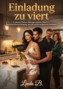 Cover-Bild zum Titel 'Einladung zu viert' von 'Linda B.'