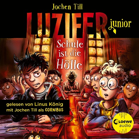 Luzifer junior (Band 6) - Schule ist die Hölle - Jochen Till