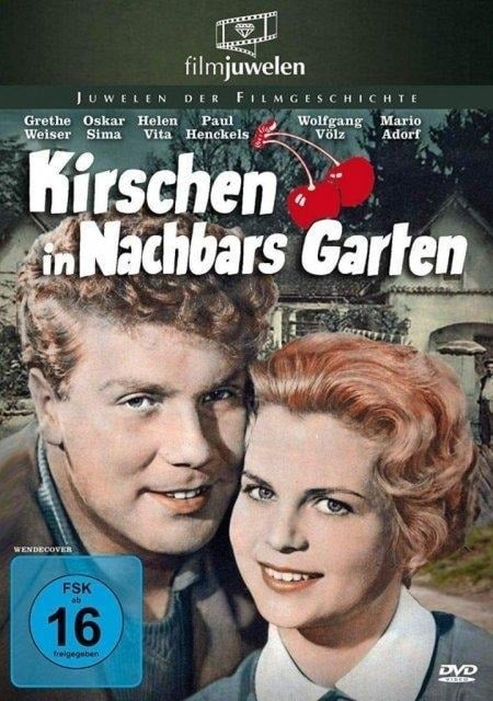 Kirschen in Nachbars Garten - Erich Engels, Wolf Neumeister, Werner Scharfenberger