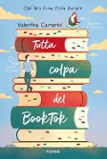 Cover-Bild zum Titel 'Tutta colpa del BookTok' von 'Valentina Camerini'