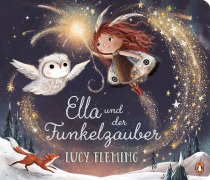 Cover-Bild zum Titel 'Ella und der Funkelzauber' von 'Lucy Fleming'